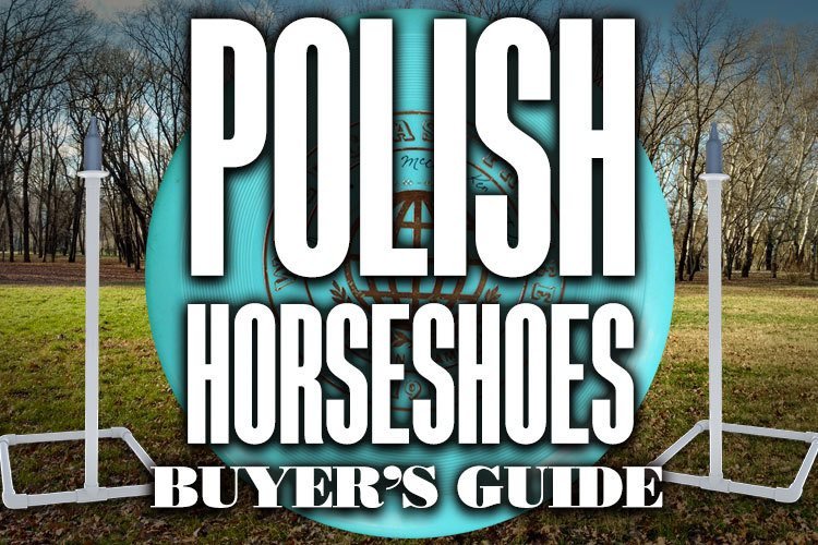 Polish Horseshoes Buyer’s Guide